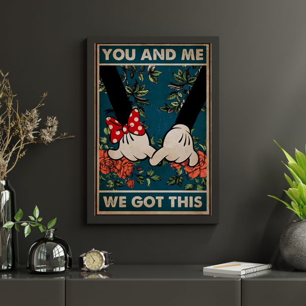 Toile - Mickey Mouse You And Me We Got This
